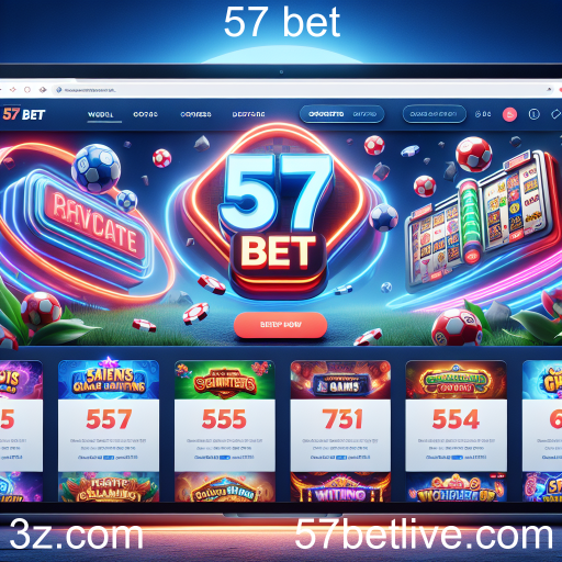 Explore as Ofertas Exclusivas da 57 Bet: Benefícios Imperdíveis para Jogadores